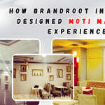 How Brandroot Interiors Designed Moti Mahal’s Experience