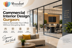 Commercial Interior Design Gurgaon: How to Renovate Your Office Without Disrupting Work